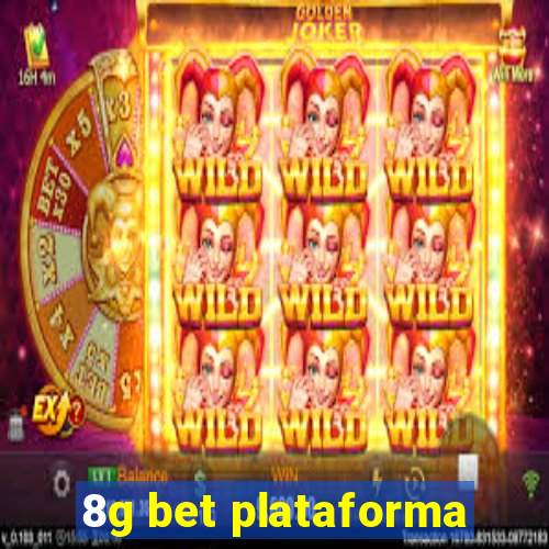 8g bet plataforma